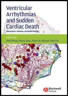 Ventricular Arrhythmias and Sudden Cardiac Death