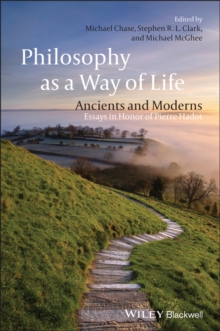Image for Philosophy as a way of life  : ancients and moderns