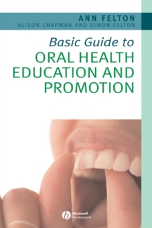 Image for Basic guide to oral health education and promotion