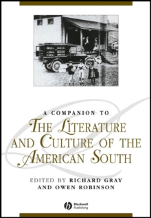Companion to the Literature and Culture of the American South