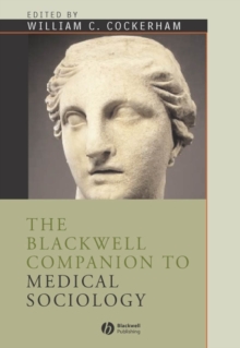Image for The Blackwell Companion to Medical Sociology