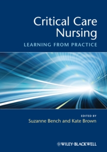 Image for Critical care nursing  : learning from practice