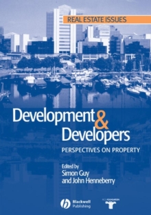 Image for Development and developers: perspectives on property