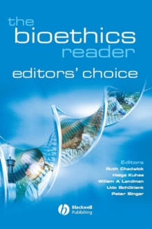 Image for The bioethics reader  : editors' choice