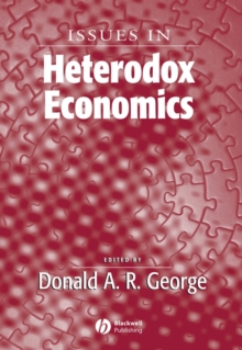 Issues In Heterodox Economics