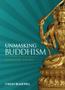 Image for Unmasking Buddhism
