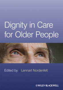 Image for Dignity in Care for Older People