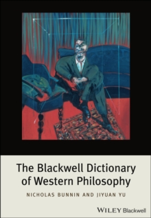 Blackwell Dictionary of Western Philosophy