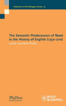Semantic Predecessors of Need in the History of English (c750-1710)