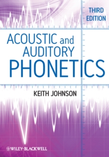 Image for Acoustic and Auditory Phonetics