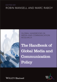 Handbook of Global Media and Communication Policy