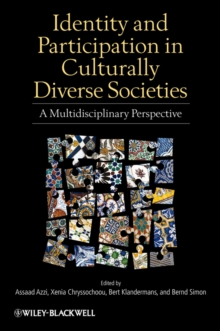 Image for Identity and participation in culturally diverse societies : a multidisciplinary perspective