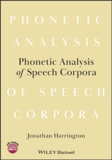Phonetic Analysis of Speech Corpora