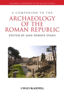Image for A companion to the archaeology of the Roman Republic