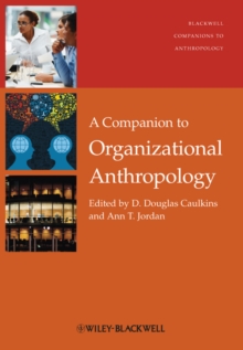 Image for A Companion to Organizational Anthropology