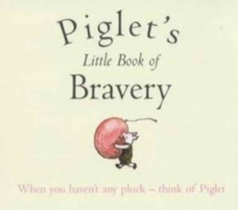 Image for Piglet's Little Book of Bravery