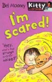 Image for I'm Scared!