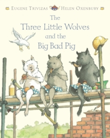 Image for Three Little Wolves and the Big Bad Pig