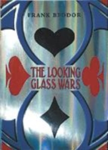 Image for The Looking Glass Wars