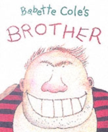 Image for Babette Cole's Brother