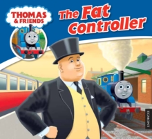 Image for Thomas & Friends: The Fat Controller