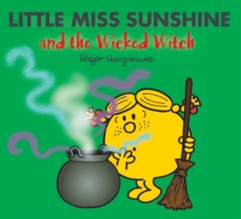 Image for Little Miss Sunshine and the wicked witch