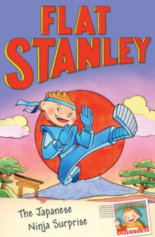 Image for Flat Stanley: The Japanese Ninja Surprise