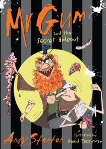 Image for Mr Gum and the secret hideout