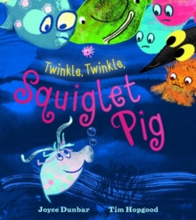 Image for Twinkle Twinkle Squiglet Pig