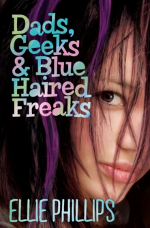 Image for Dads, geeks & blue haired freaks