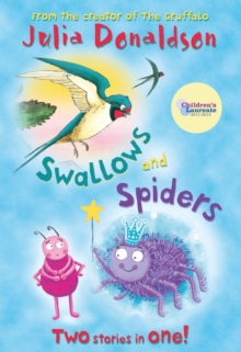 Image for Swallows and spiders  : two stories in one