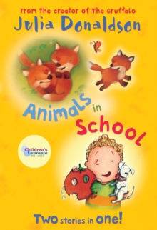 Image for Animals in school  : two stories in one