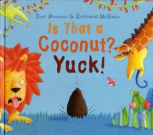 Image for Is That a Coconut? Yuck!