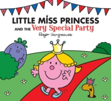 Image for Little Miss Princess and the Very Special Party