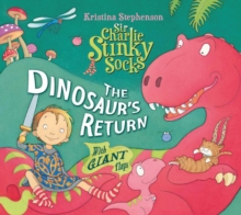 Image for Sir Charlie Stinky Socks: The Dinosaur's Return
