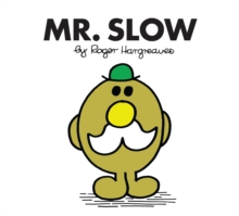 Image for Mr. Slow