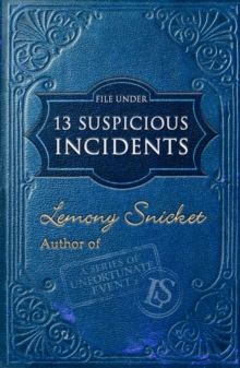 Image for File Under: 13 Suspicious Incidents