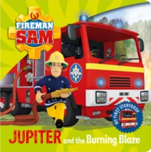 Image for Fireman Sam Jupiter and the Burning Blaze