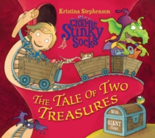 Image for Sir Charlie Stinky Socks: The Tale of Two Treasures