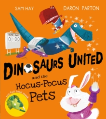 Image for Dinosaurs United and the Hocus-Pocus Pets