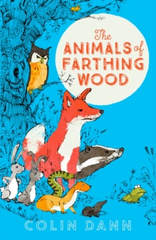 Image for The animals of Farthing Wood