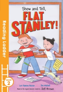 Image for Show and tell, Flat Stanley!