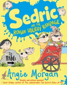Image for Sedric and the Roman holiday rampage