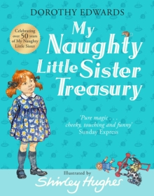 Image for My Naughty Little Sister: A Treasury Collection