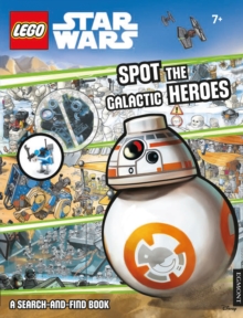 Image for LEGO® Star Wars: Spot the Galactic Heroes A Search-and-Find Book