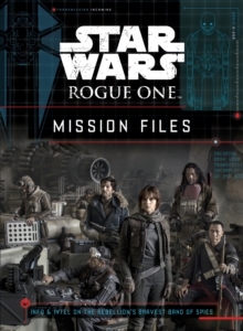 Image for Star Wars Rogue One: Mission Files