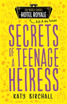 Image for Secrets of a teenage heiress