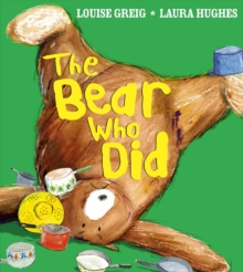 Image for The Bear Who Did