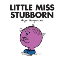 Little Miss Stubborn