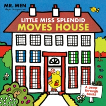 Image for Mr. Men: Little Miss Splendid Moves House (A peep-through book)